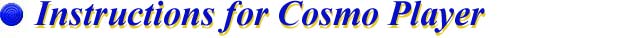 Instructions for Cosmo Player